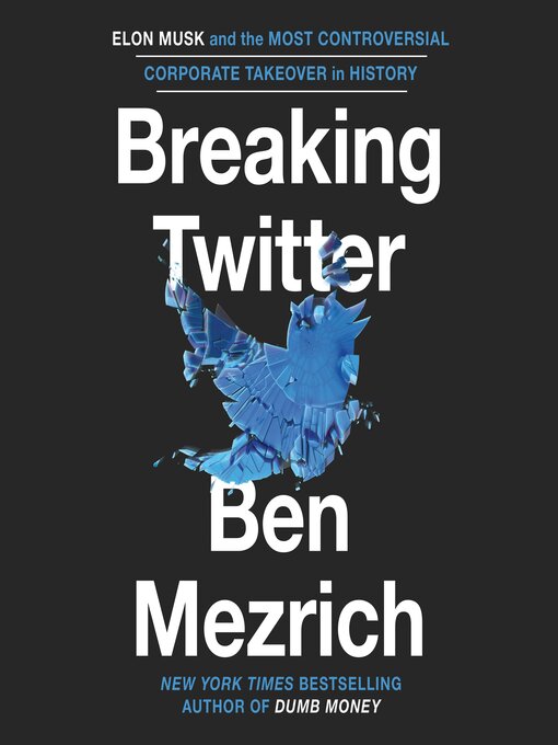 Title details for Breaking Twitter by Ben Mezrich - Wait list